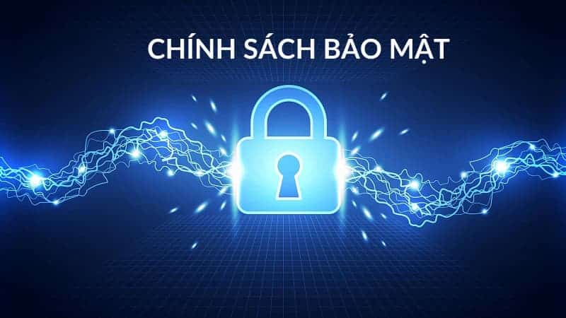 Lưu ý của các chính sách bảo mật