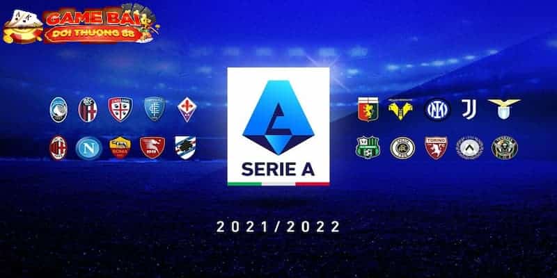 Giới thiệu Serie A: Đỉnh cao của bóng đá ÝGiới thiệu Serie A: Đỉnh cao của bóng đá Ý