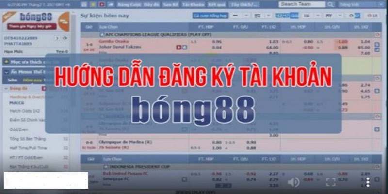 Hướng dẫn tham gia Bong88